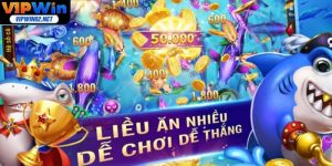 Bắn Cá Máy Xèng VipWin – Hướng Dẫn Kiếm Xu Dễ Dàng