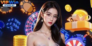 Thưởng Đăng Ký Vipwin - Thông Tin Hữu Ích Cho Tân Thủ